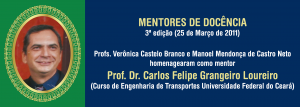 Prof. Dr. Carlos Felipe Grangeiro Loureiro (moldura)